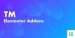 TM-Elementor-Addons-Nulled