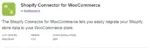 The-Shopify-Connector-for-WooCommerce-lets-you-easily-migrate-your-Shopify-store-data-to-your-WooCommerce-store-600×203